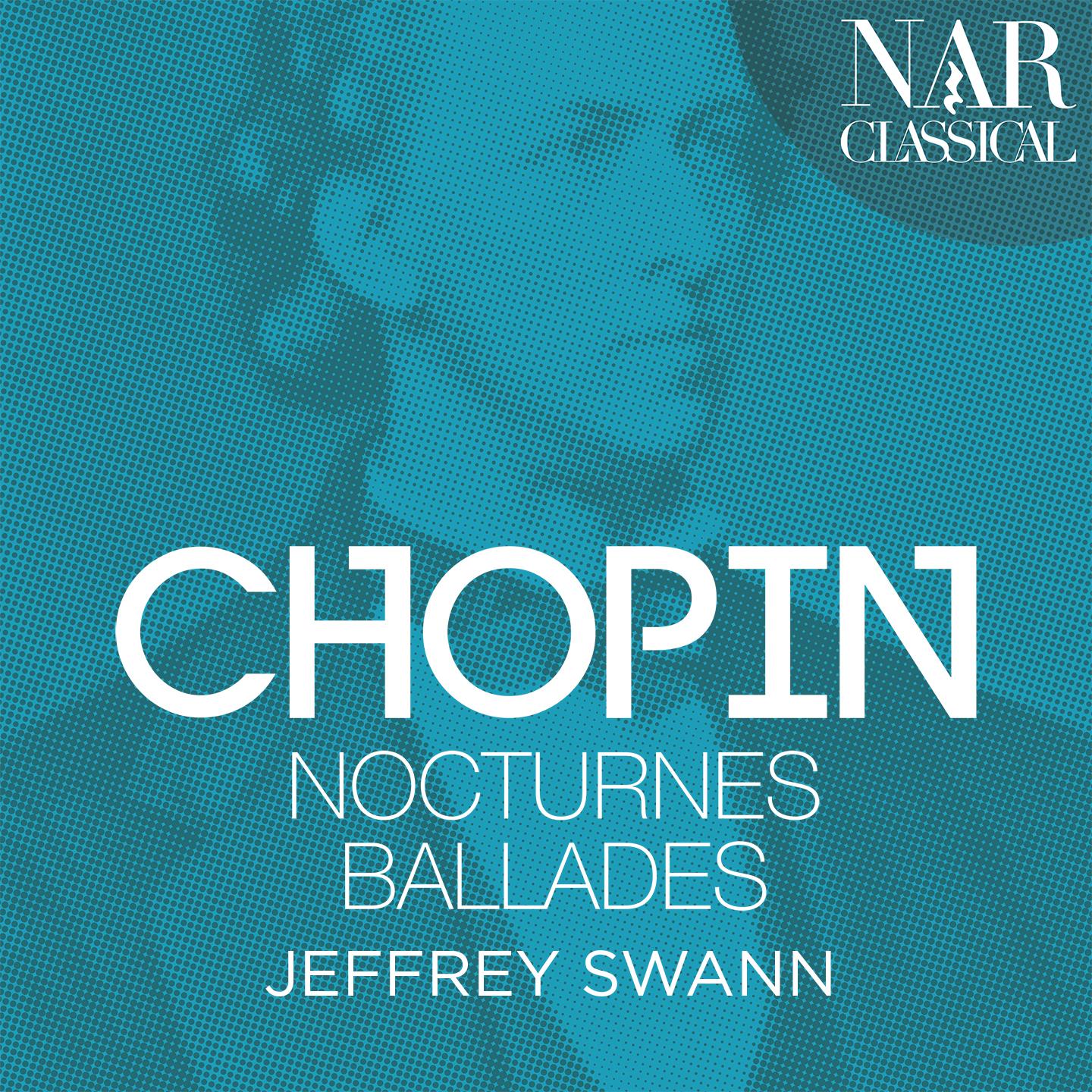 Jeffrey Swann - Deux Nocturnes, Op. 62:No. 2 in E Major, Lento