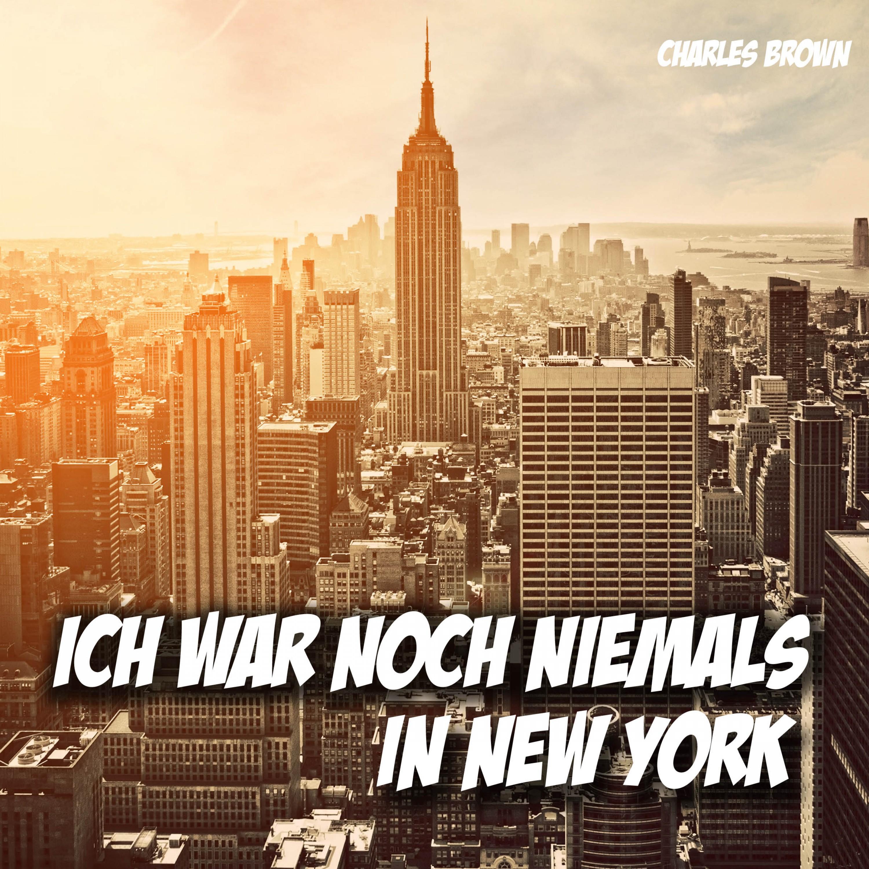Ich war noch niemals in New York