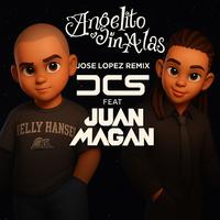 Jose Lopez - Angelito Sin Alas (Jose Lopez Remix) (Dirty) 124