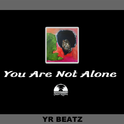 You Are Not Alone专辑