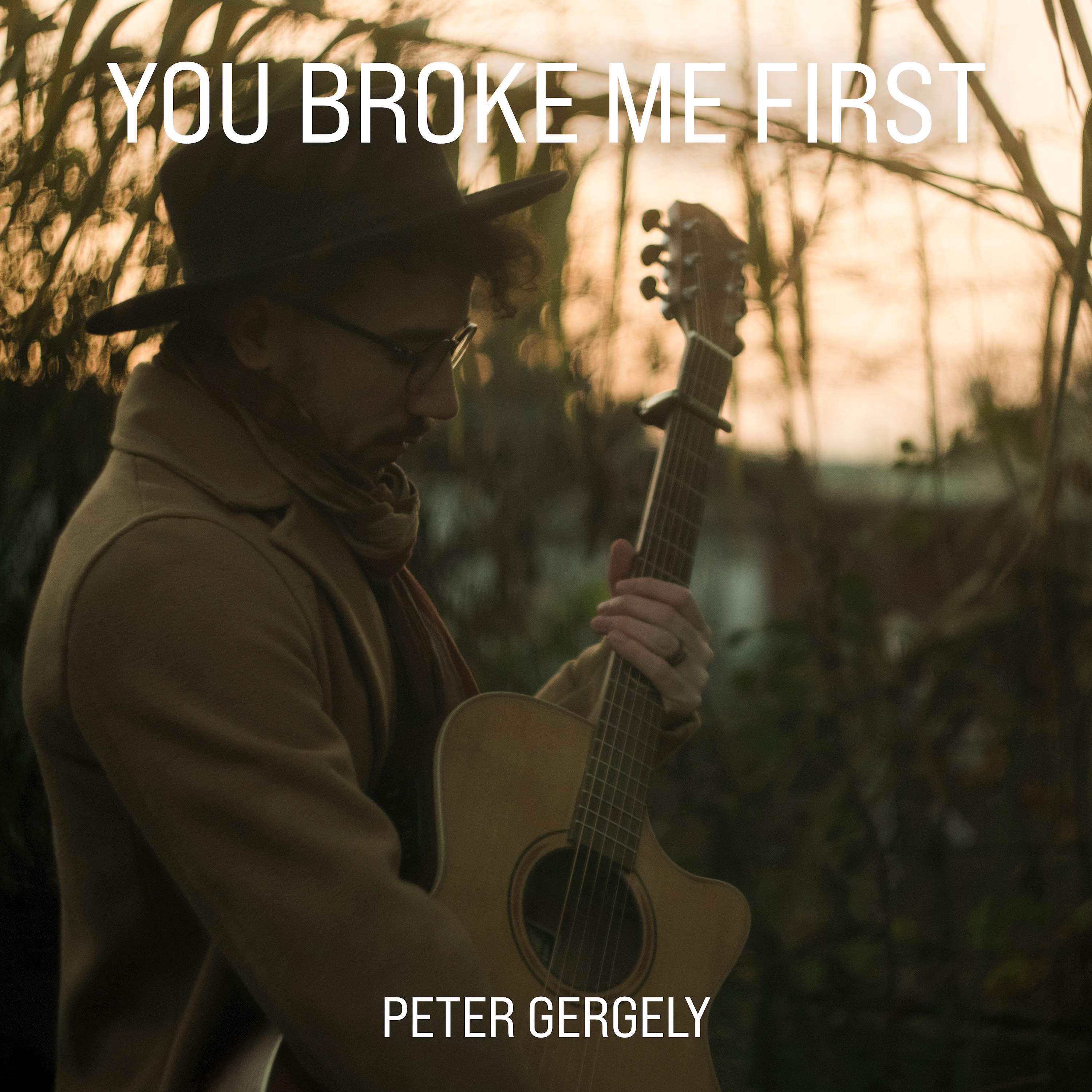 you broke me first