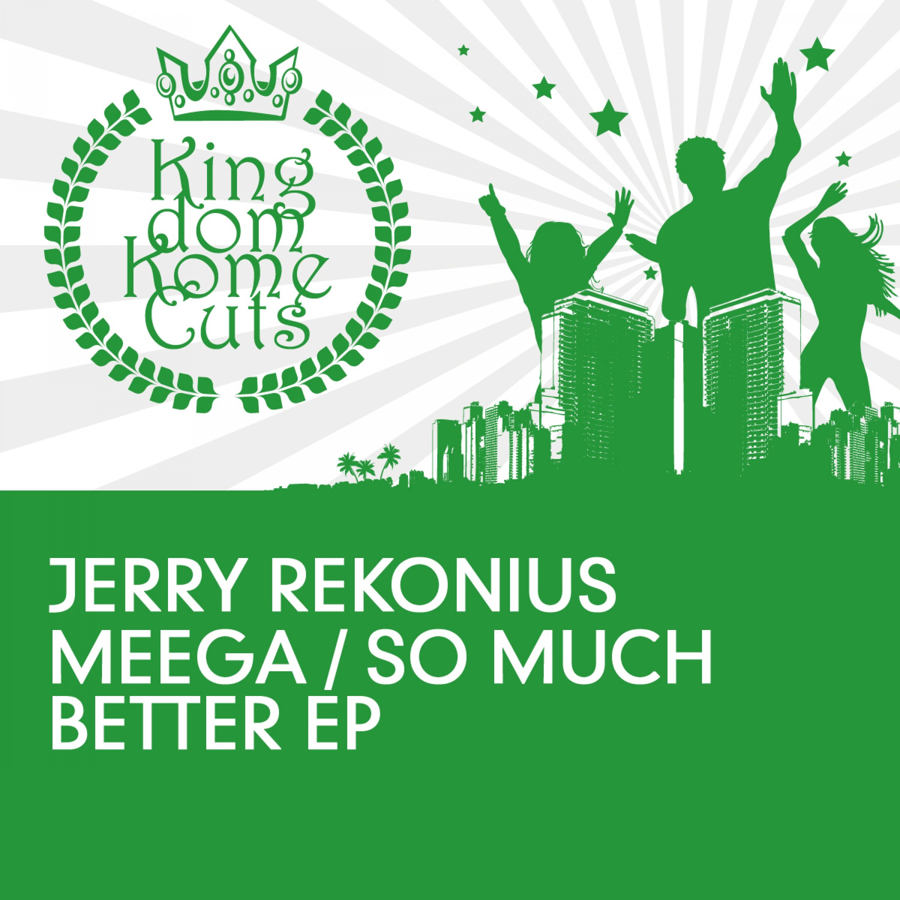 Meega / So Much Better EP