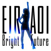 Bright Future