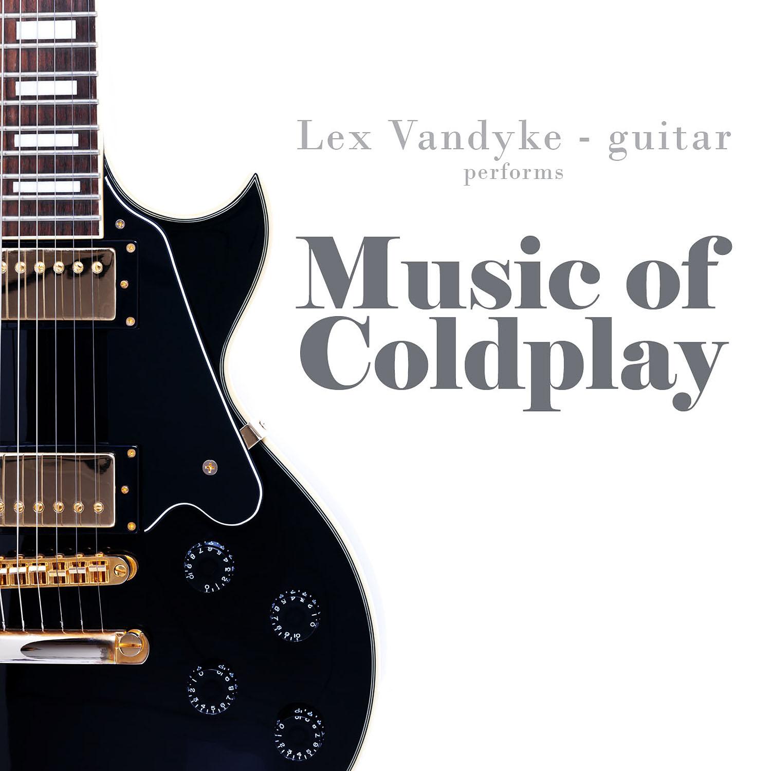 Lex Vandyke Performs Music of Coldplay