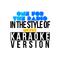 One for the Radio (In the Style of Mcfly) [Karaoke Version] - Single专辑