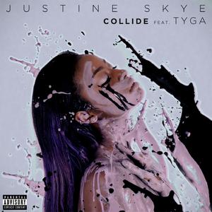 Justine Skye - Collide (feat. Tyga) (Pre-V) 带和声伴奏 （升3半音）