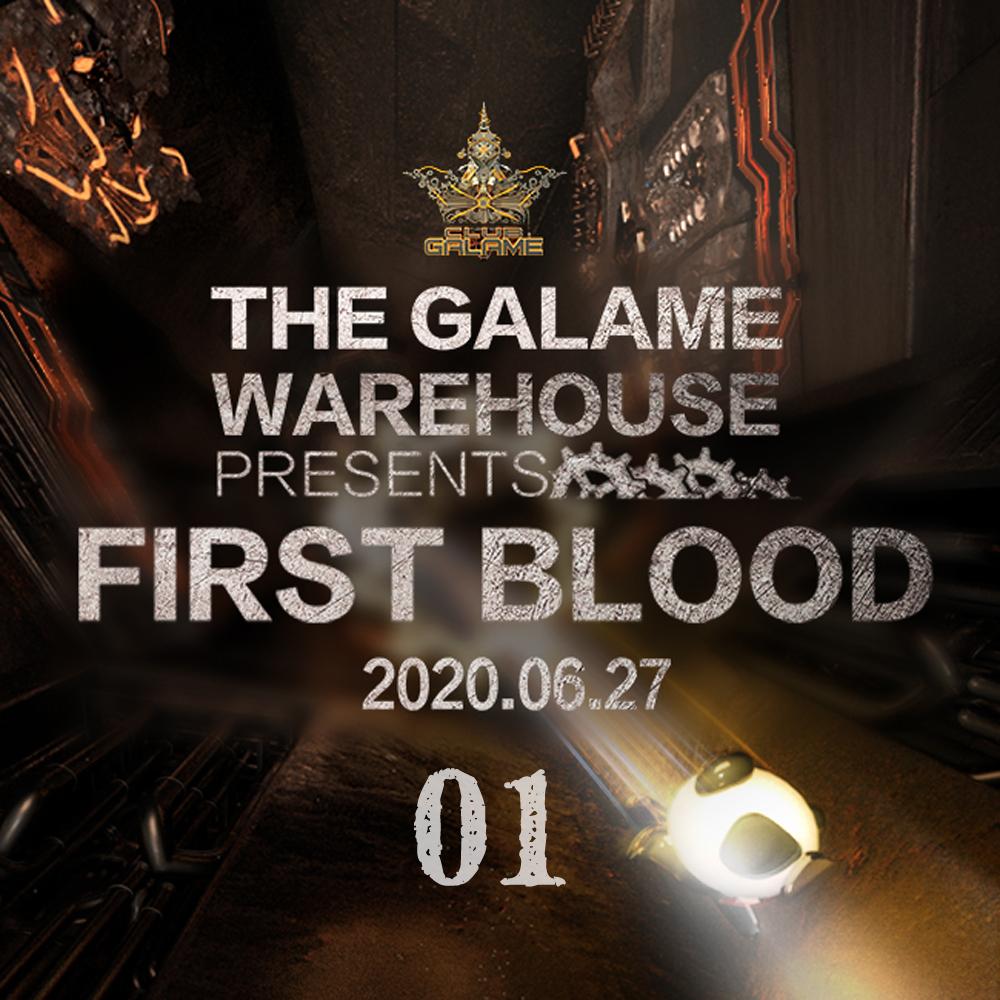 First Blood 20200627 7G&VG