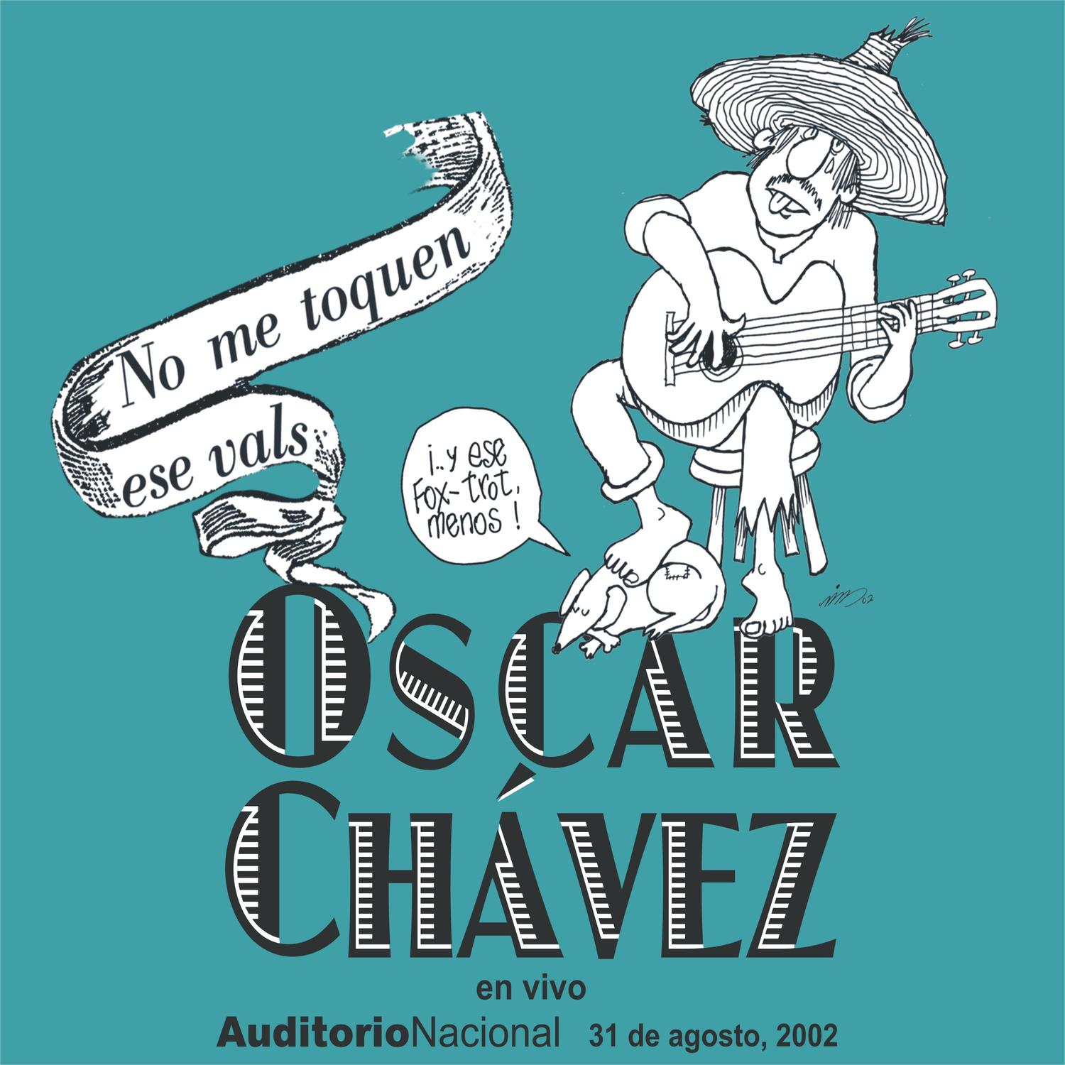 No Me Toquen Ese Vals ¡… y Ese Fox-Trot, Menos! (En Vivo Desde el Auditorio Nacional)