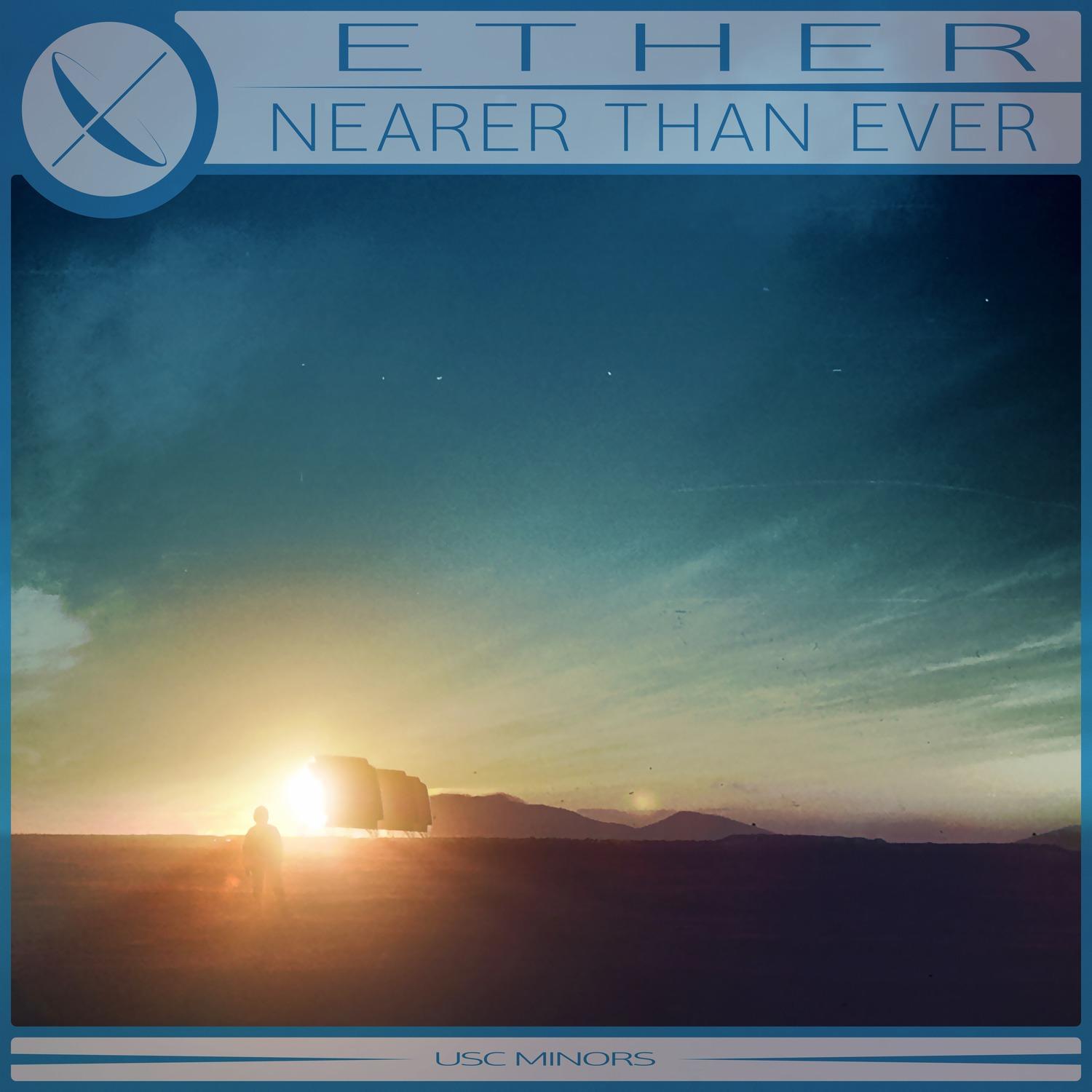 Nearer Than Ever