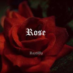 rose prod by（Roy﹩up）