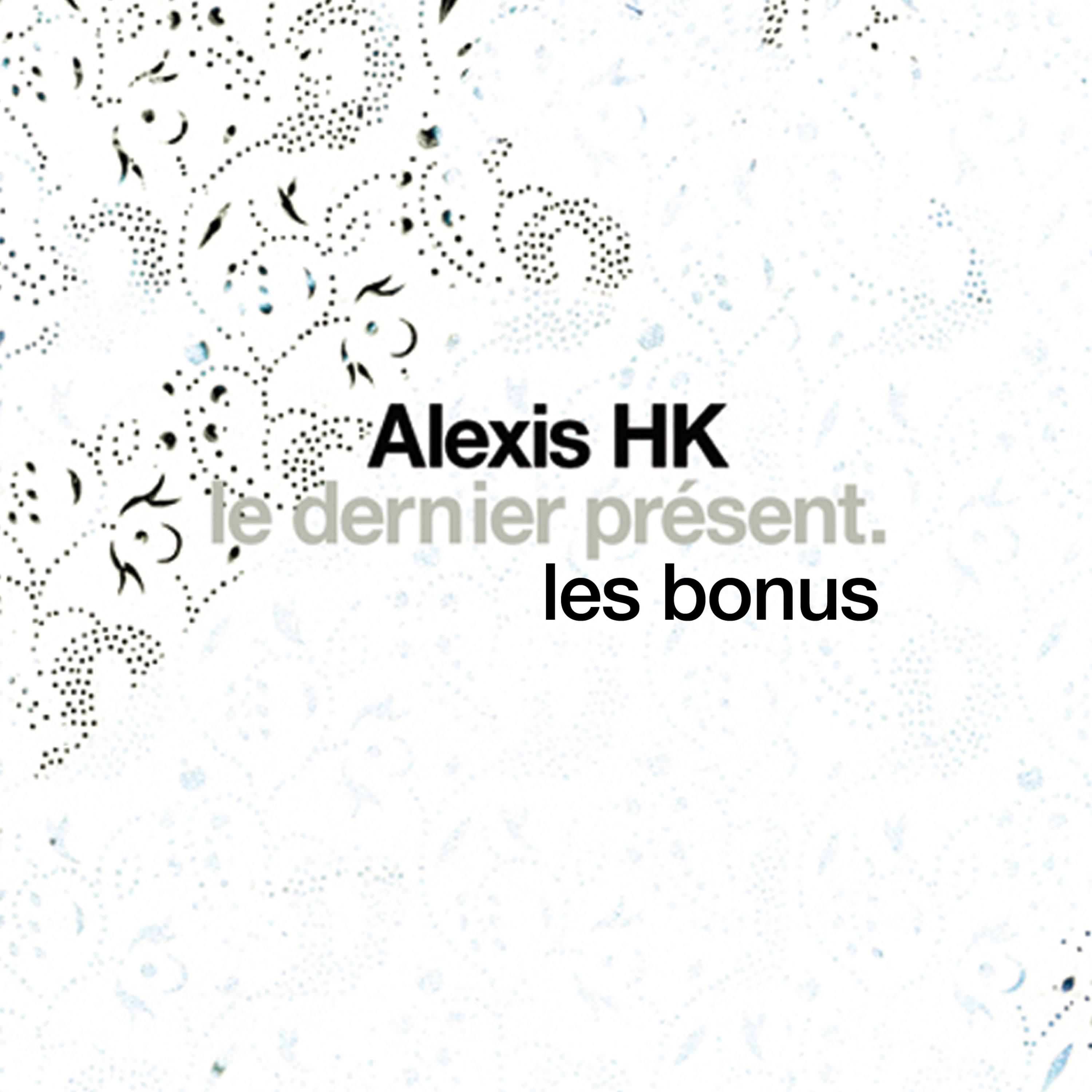Le dernier présent (Les bonus) - EP