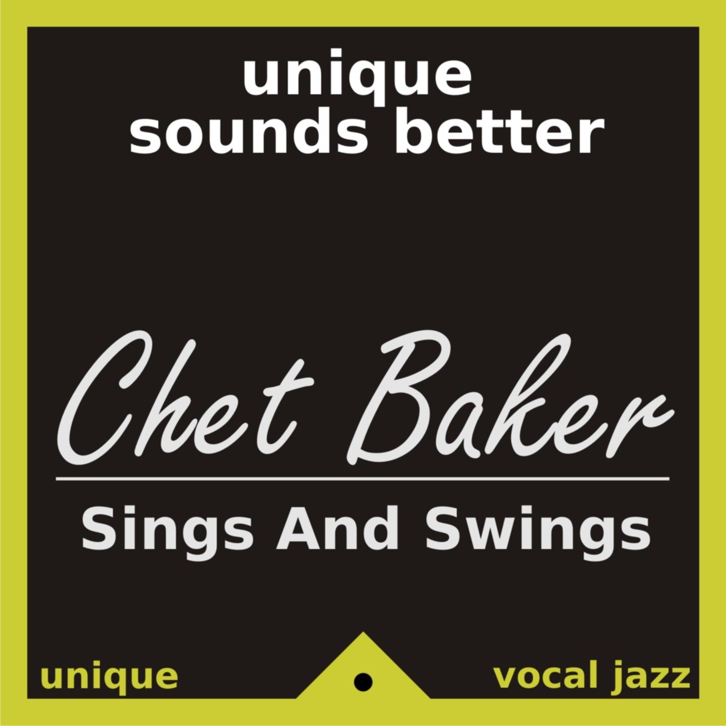 Chet Baker Sings and Swings专辑