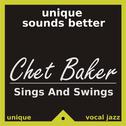 Chet Baker Sings and Swings专辑