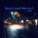 Speed and wanted（速度与通缉）专辑