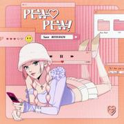 Pew Pew! (with 김하온)