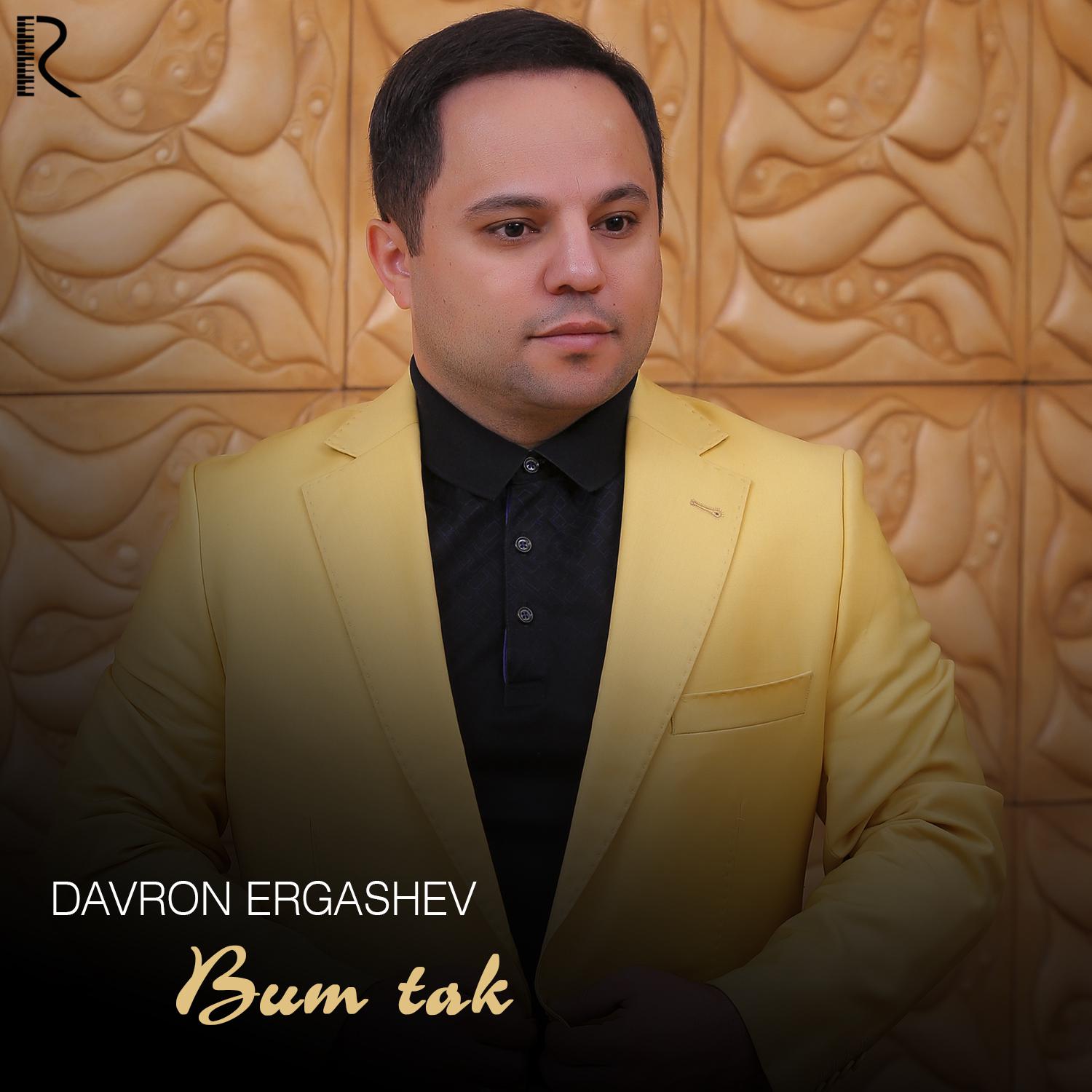 Davron Ergashev - Bum Tak