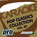 Zoom Karaoke - Pop Classics Collection - Vol. 80专辑