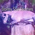 Stormy Soul Soothers