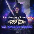 Rail Breaker (Remix Mix)