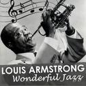 Louis Armstrong - Wonderful Jazz专辑