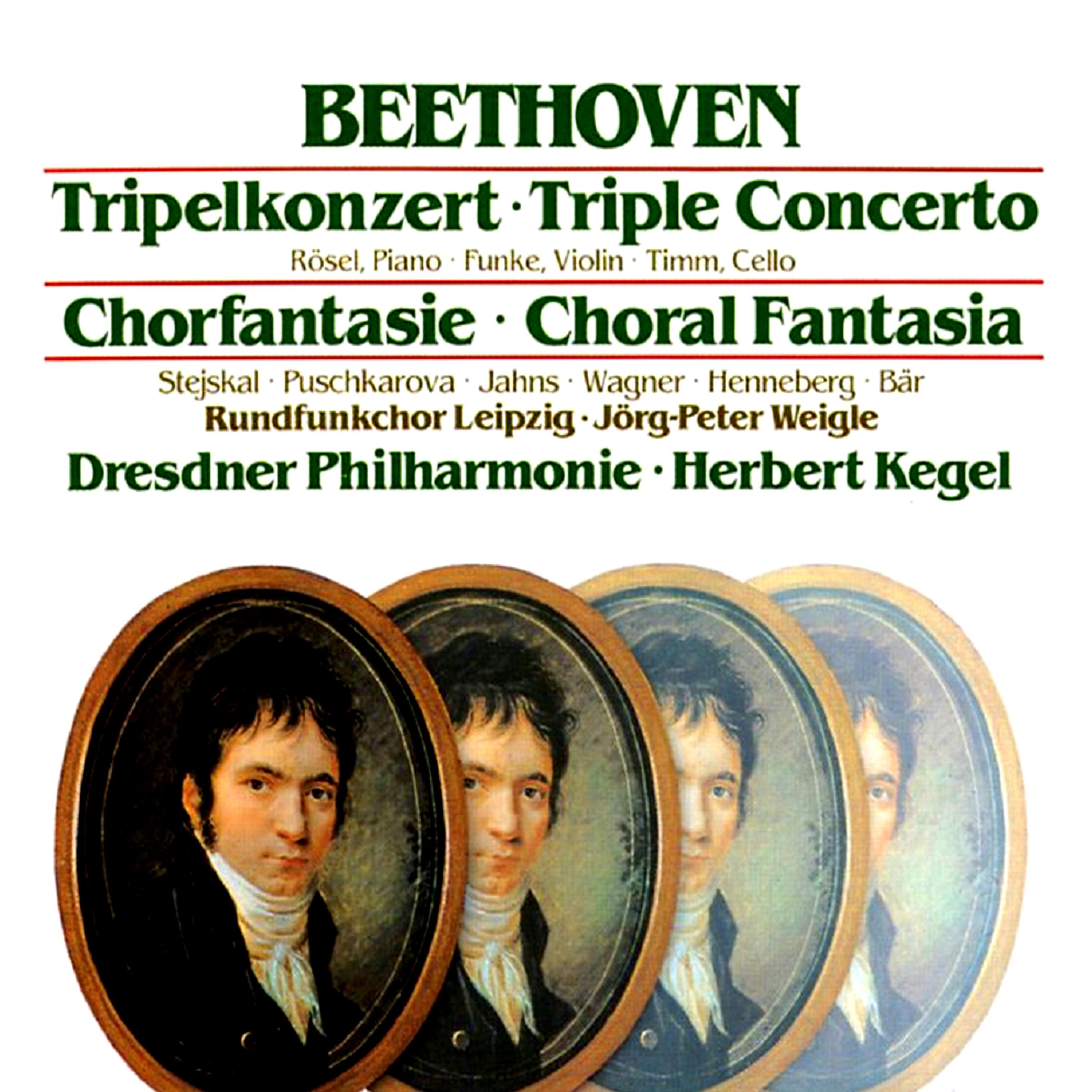 Beethoven: Tripel Concerto / Choral Fantasia