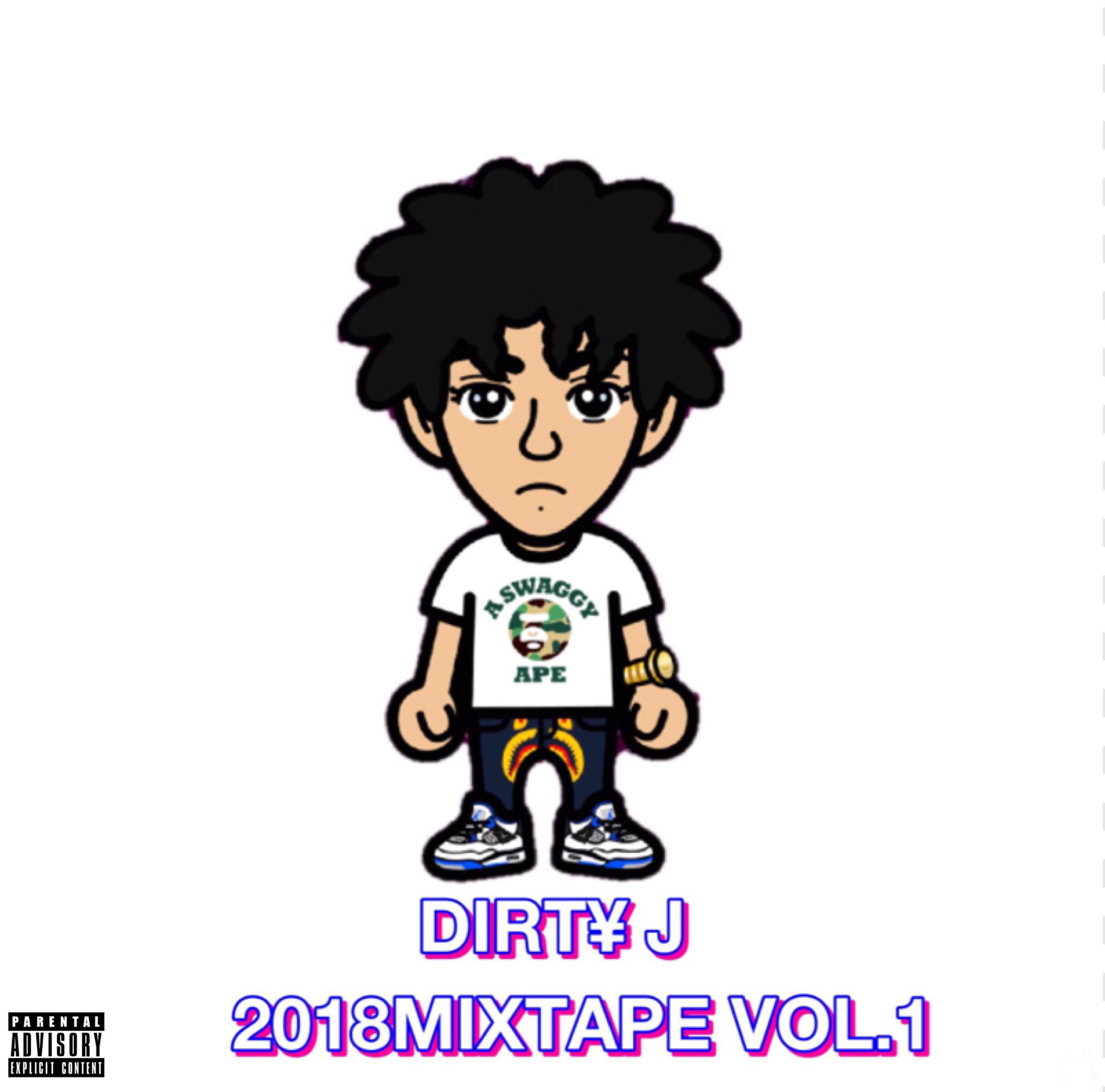 Dirty J 2018 Vol.1(持续更新）专辑