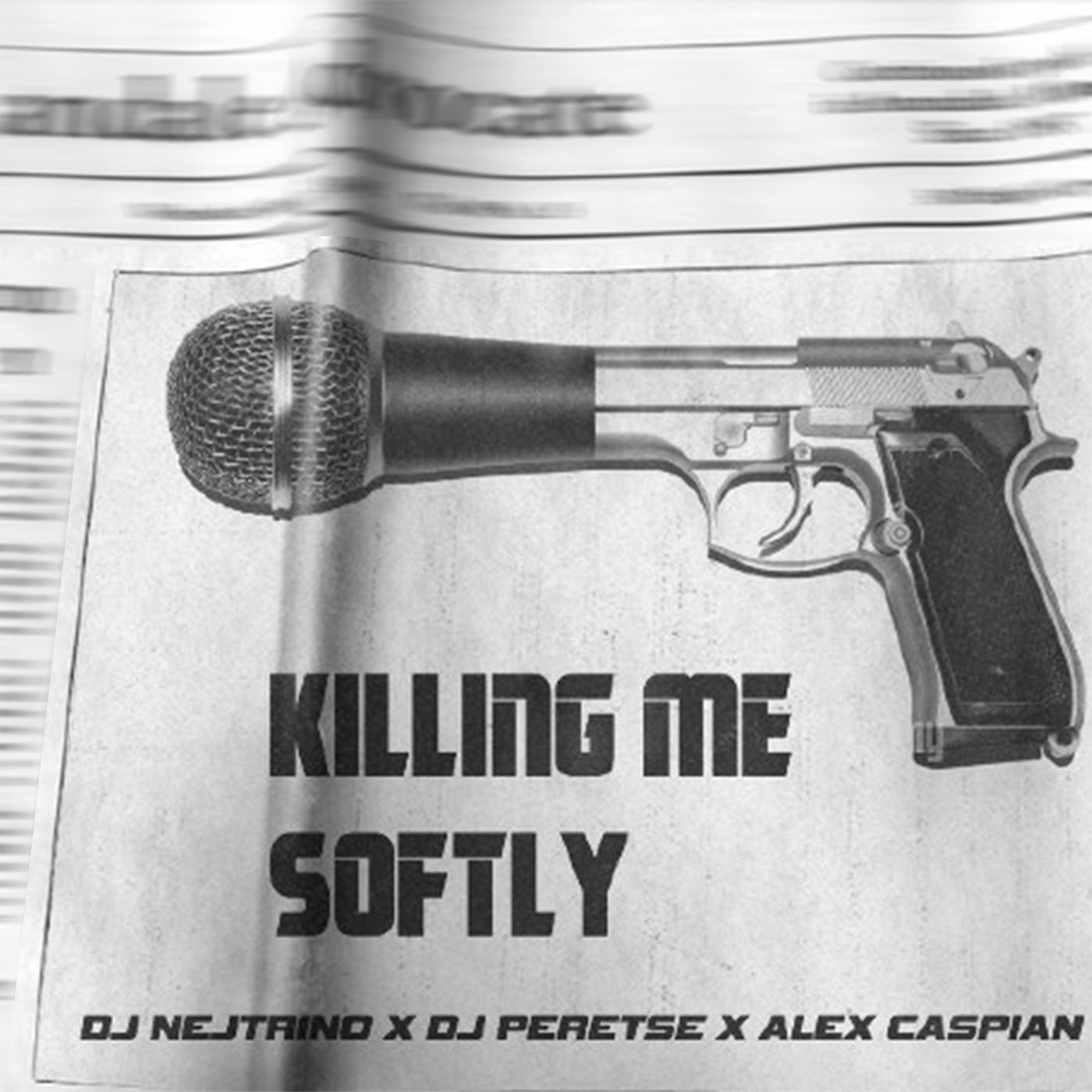 DJ Nejtrino - Killing Me Softly