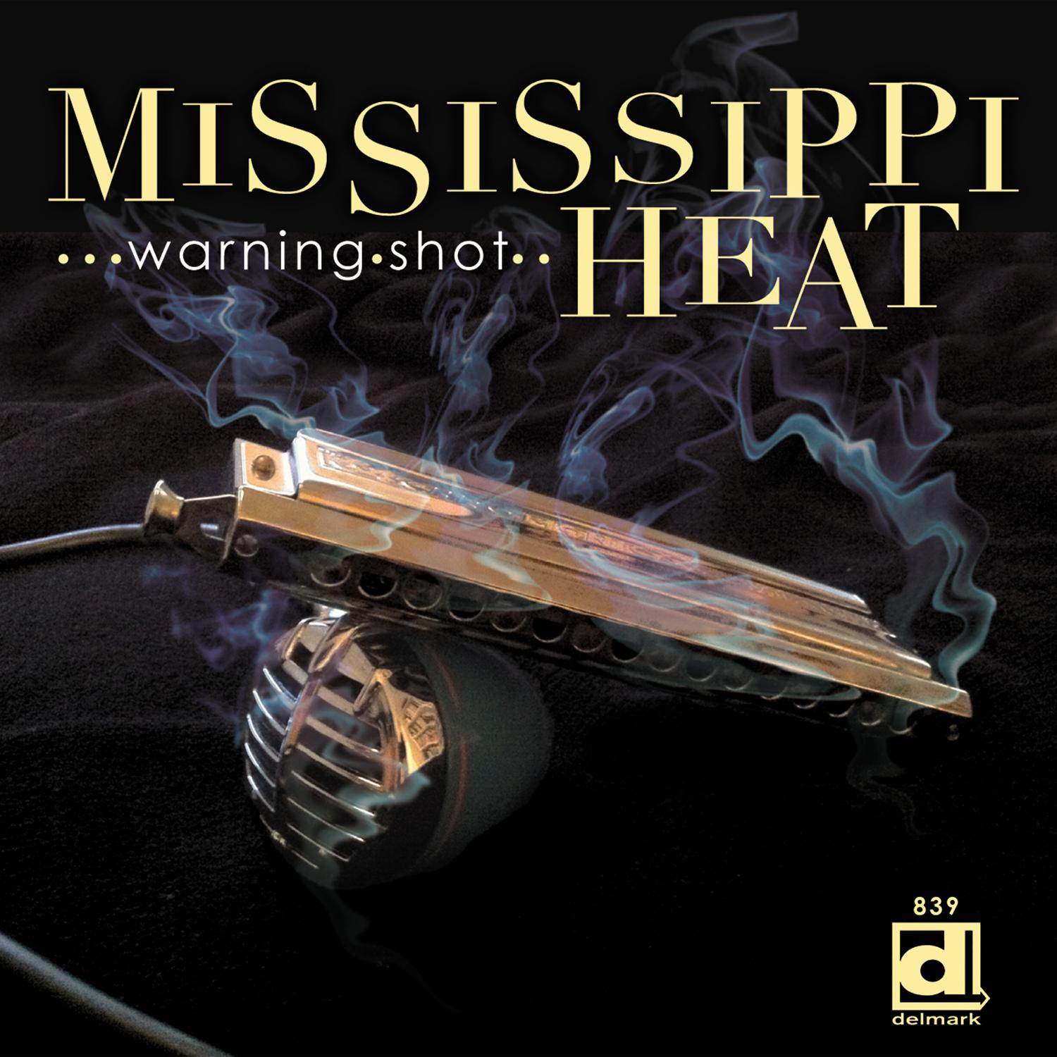 Mississippi Heat - Your Cheating Heart