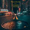 Mack Dizzle - All Night Long