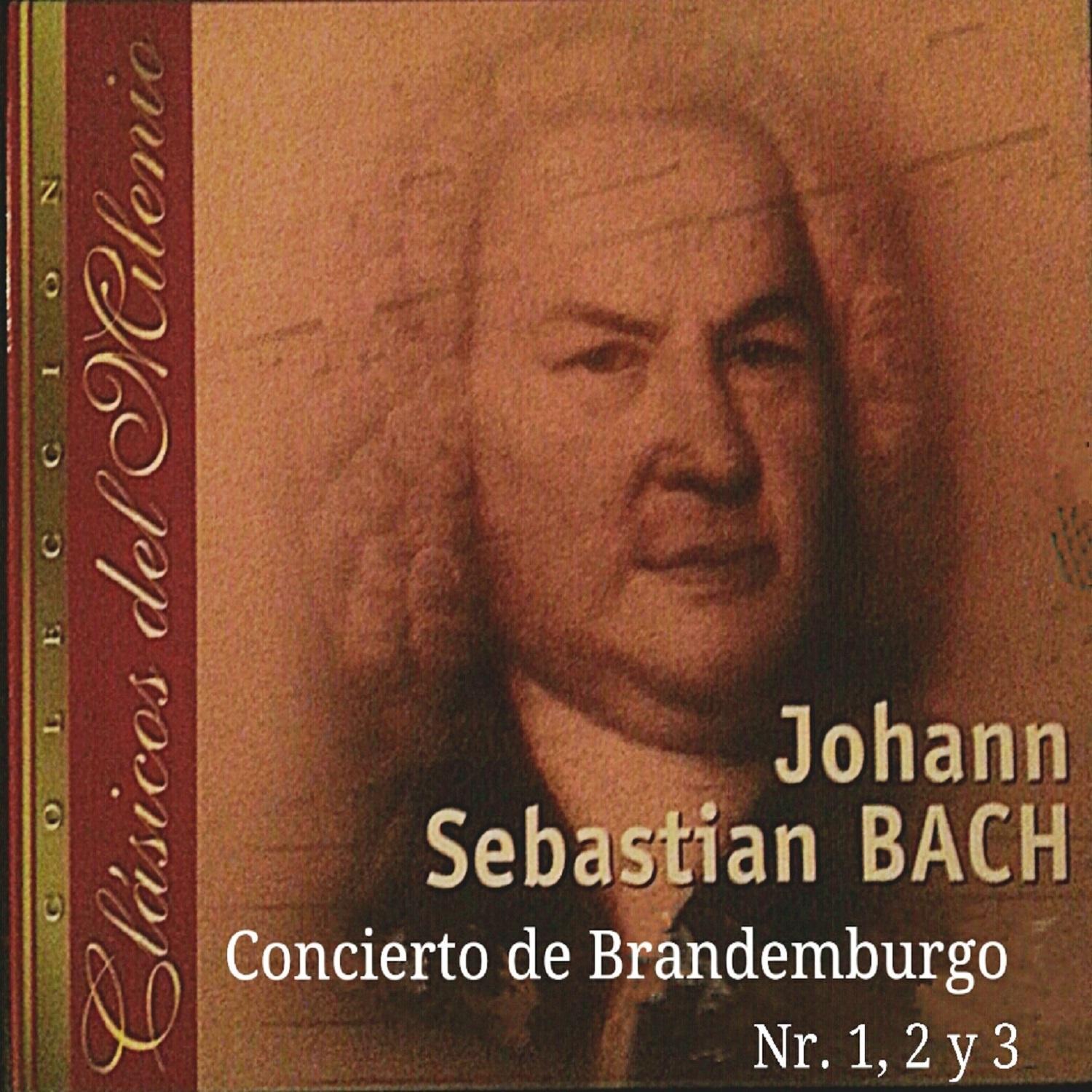 Clásicos del Milenio, Conciertos de Brandemburgo No. 1, 2 y 3