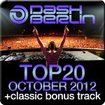 Dash Berlin Top 20 - October 2012 (Including Classic Bonus Track)专辑