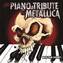 The Piano Tribute to Metallica: Bite the Ivory