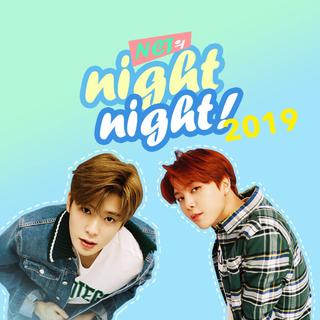 2019 NCT NIGHT NIGHT 推荐歌单