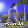 MC Léo ZN - Na Ponta da Minha Nove