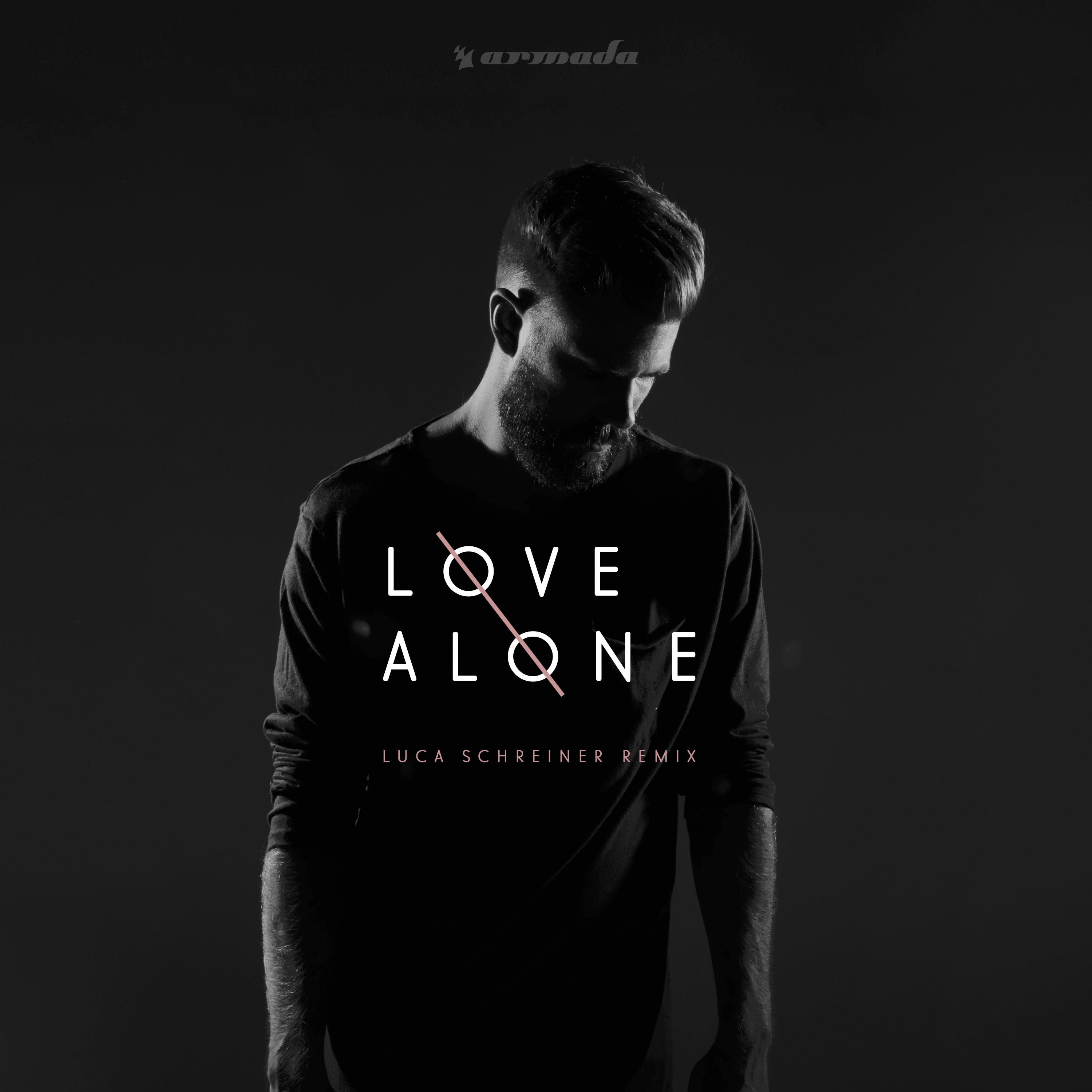 Love Alone (Luca Schreiner Remix)专辑