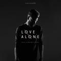 Love Alone (Luca Schreiner Remix)