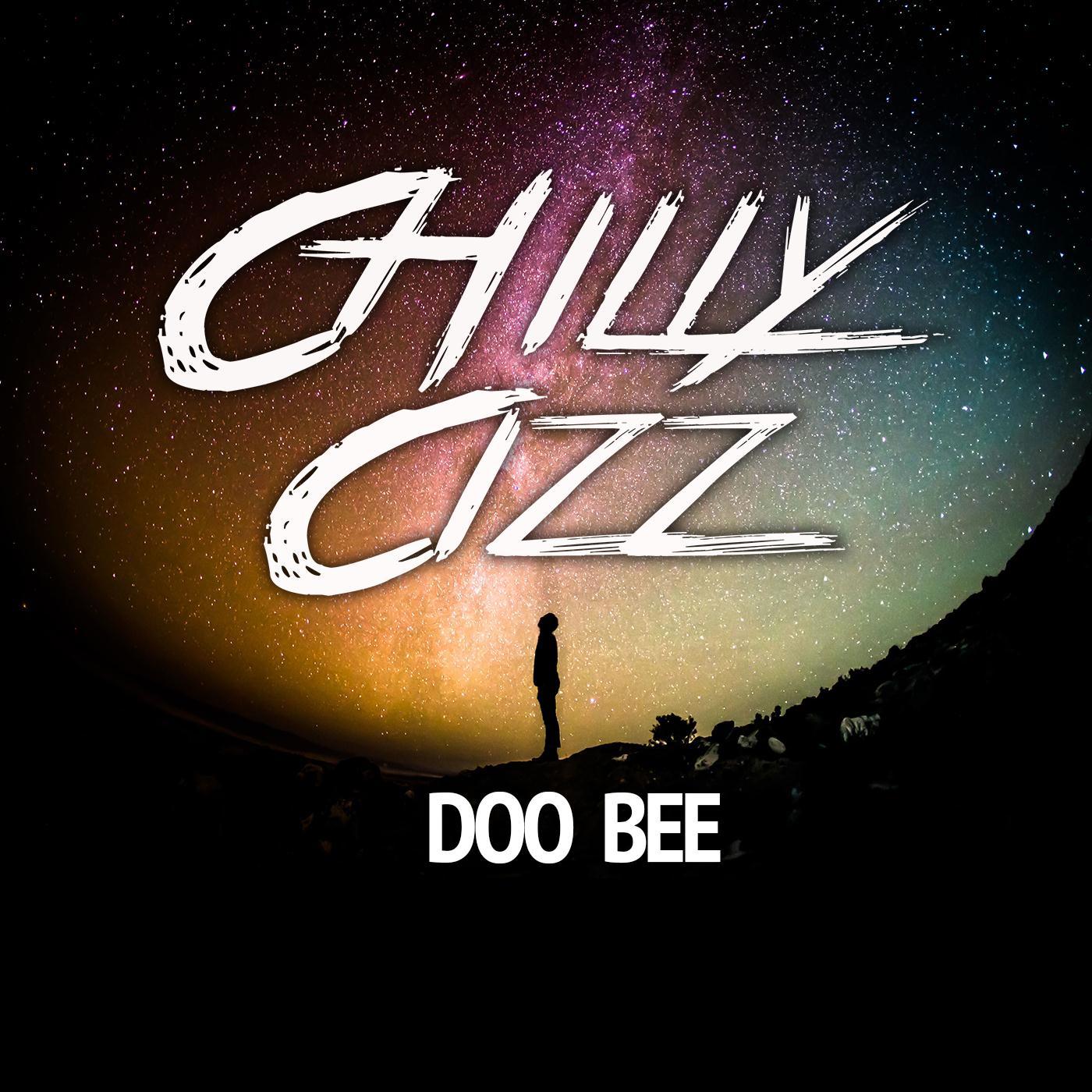 Chilly Cizz - Doo Bee