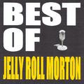 Best of Jelly Roll Morton