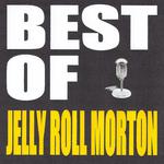 Best of Jelly Roll Morton专辑