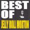 Best of Jelly Roll Morton专辑