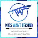  Coulda Been Something (Kids Want Techno Remix)专辑