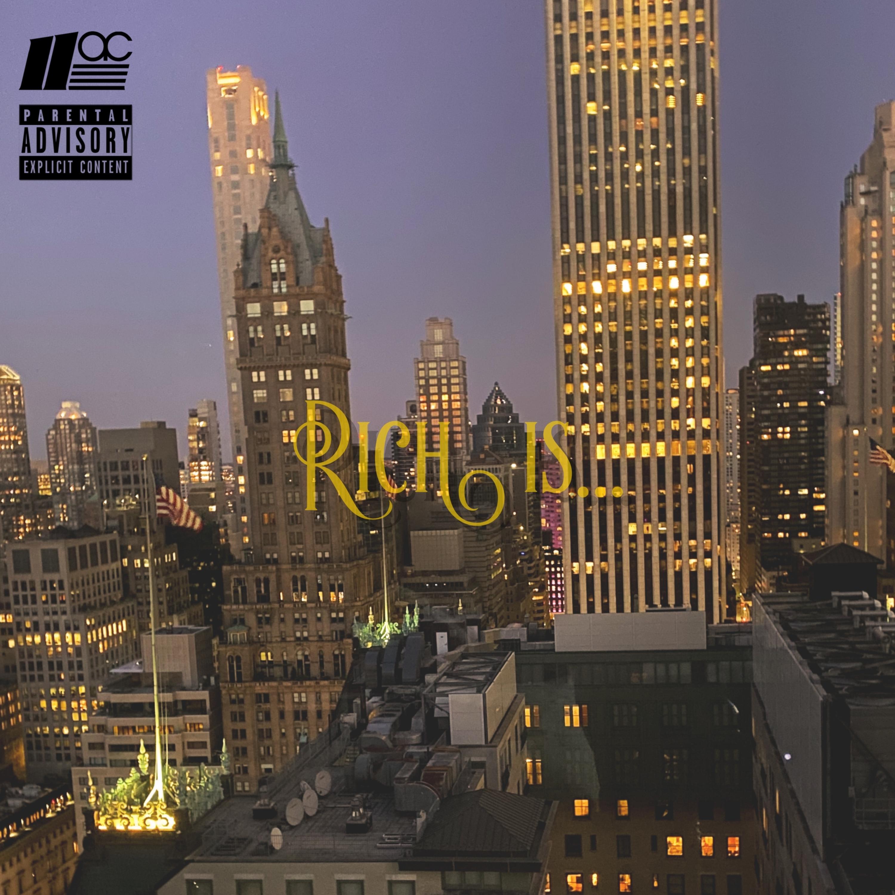 "Rich Is.." A Story told by Sharvonne (feat. Sharvonne) [Producers Cut]