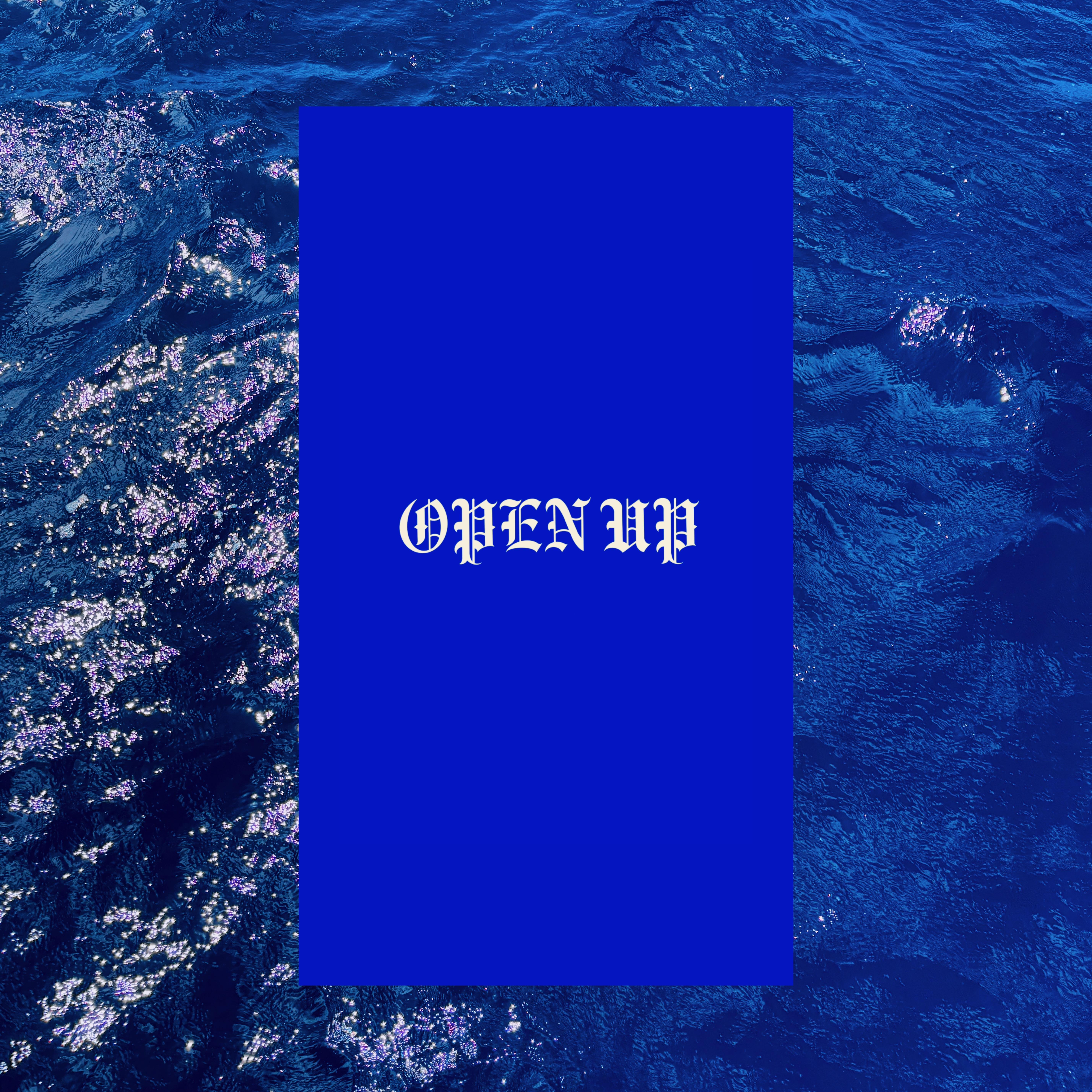 OPEN UP