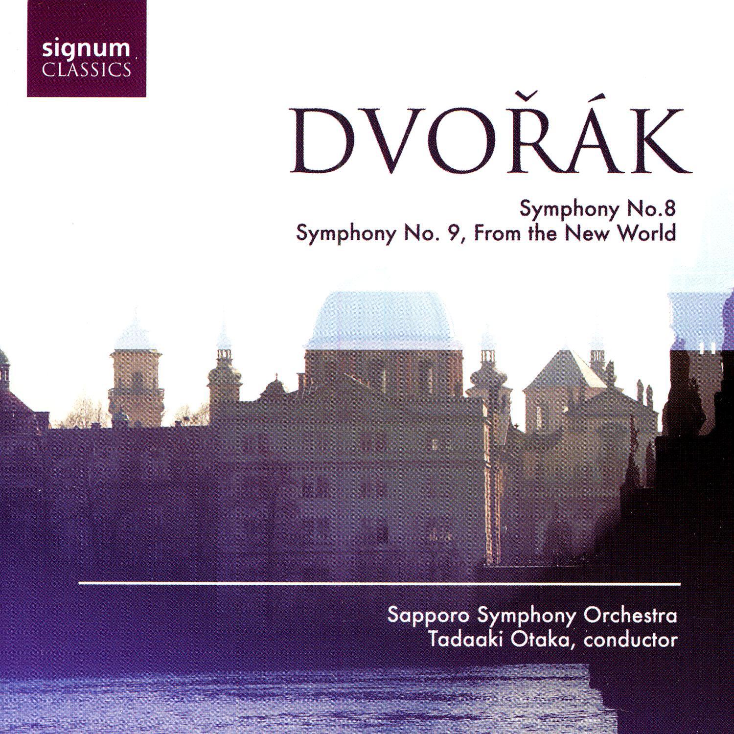 Dvořák: Symphony No. 8 / Symphony No. 9 "From The New World"专辑