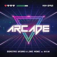 Dimitri Vegas & Like Mike Vs. W&W – Arcade (Skyzed Bigroom Techno Remix)