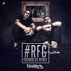 #RFG (Krowdexx Remix) (Extended Mix)