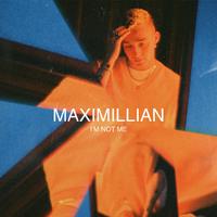 Maximillian - Im Not Me (Pre-V) 带和声伴奏