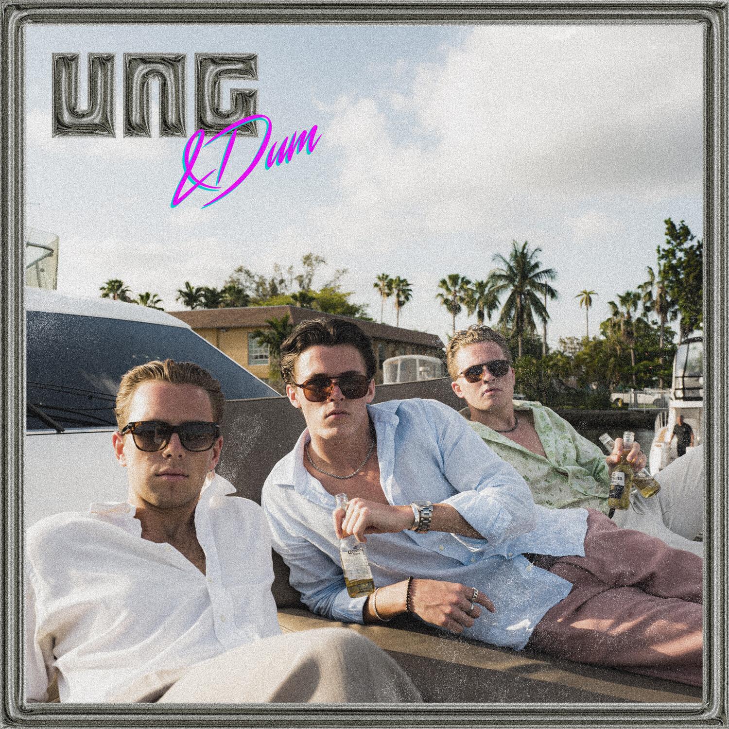 Ung & Dum