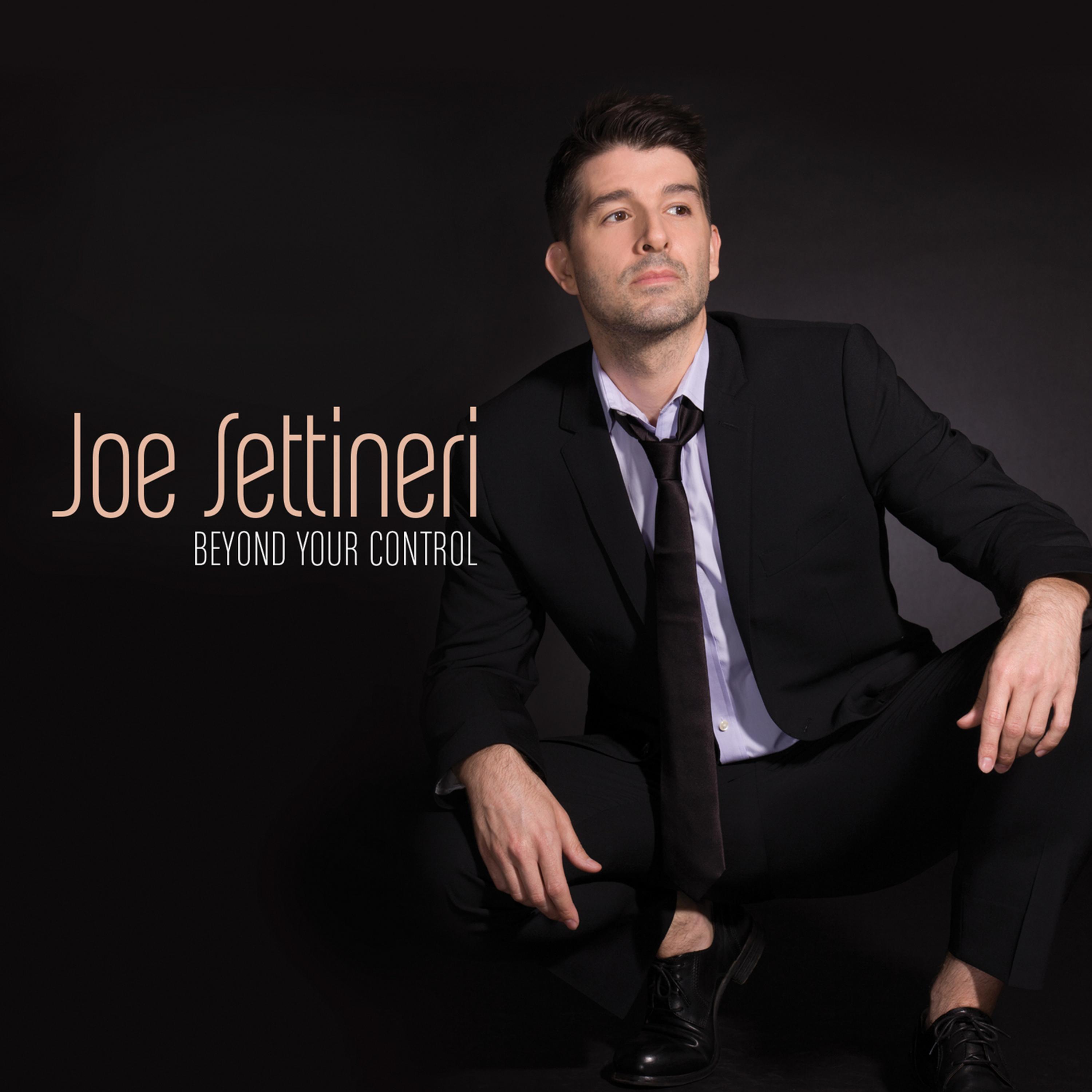 Joe Settineri - To Win Your Love