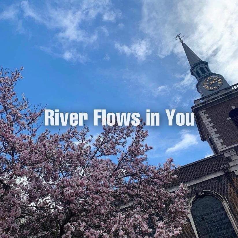 River Flows In You（Remix）